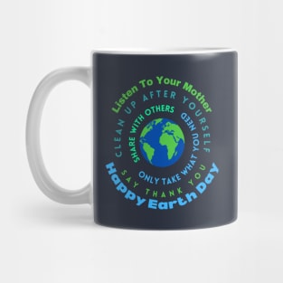 Listen to Mother Earth Mug